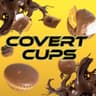 Covert Cups